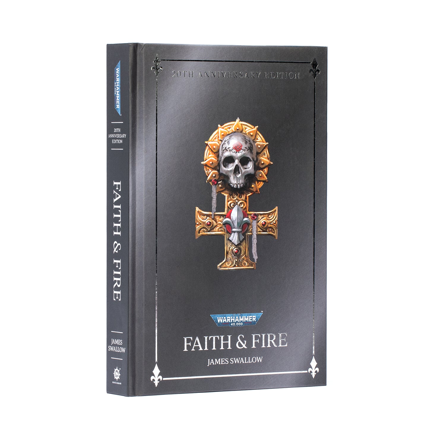 Faith & Fire (Anniversary Edition)