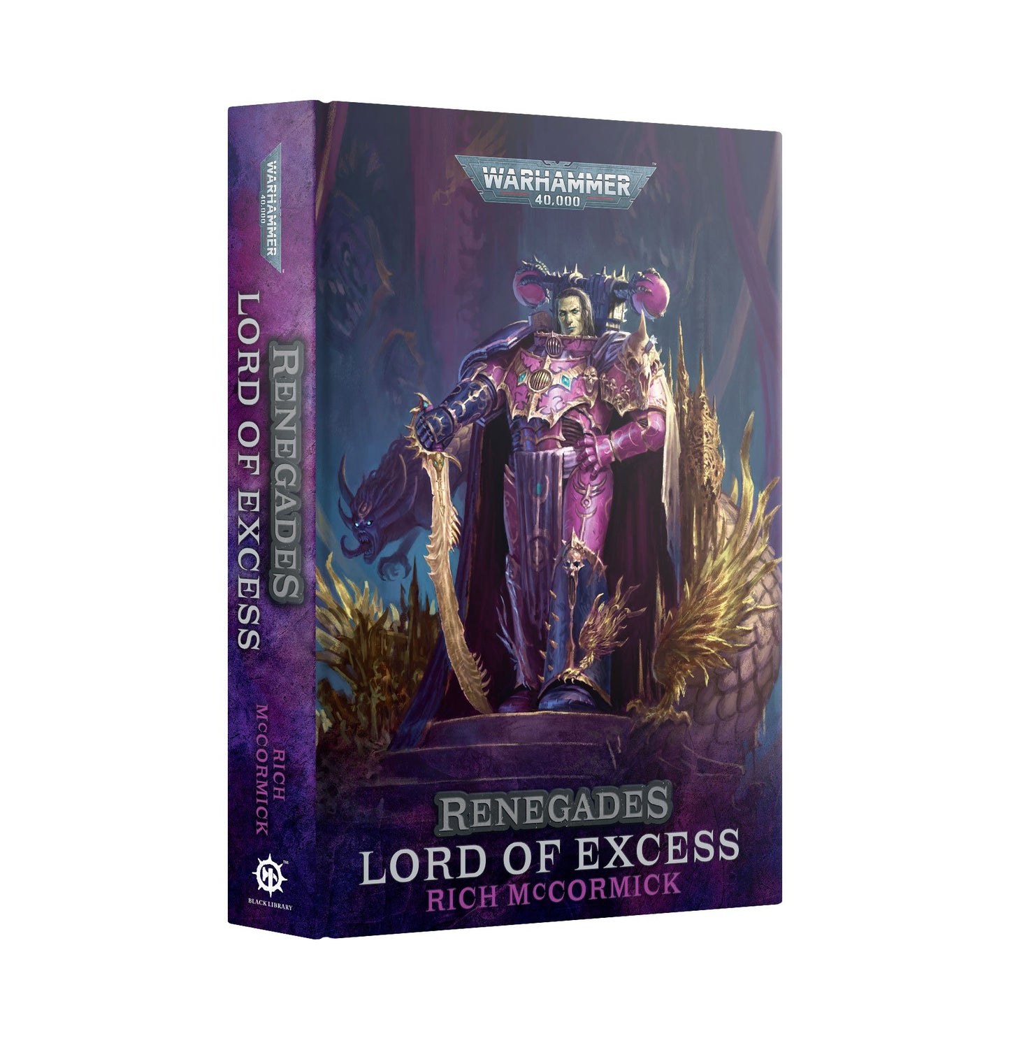 Renegades: Lord of Excess (HB)