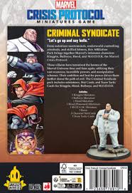 Marvel Crisis Protocol -  Criminal Syndicate