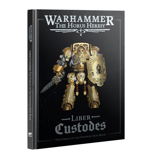 Liber Custodes - The Forces of the Emperor Army Book