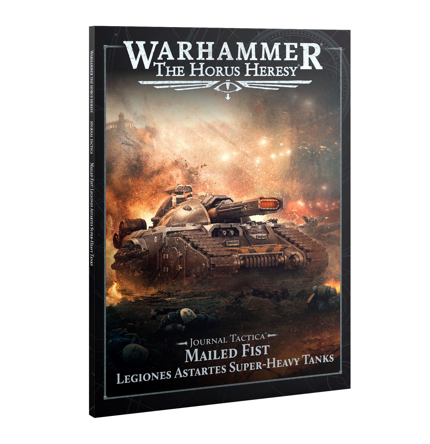 Journal Tactica – Mailed Fist (Legiones Astartes Super Heavy Tanks)