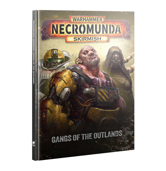 Necromunda – Gangs Of The Outlands