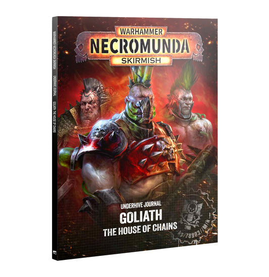 Underhive Journal - Goliath House Of Chains